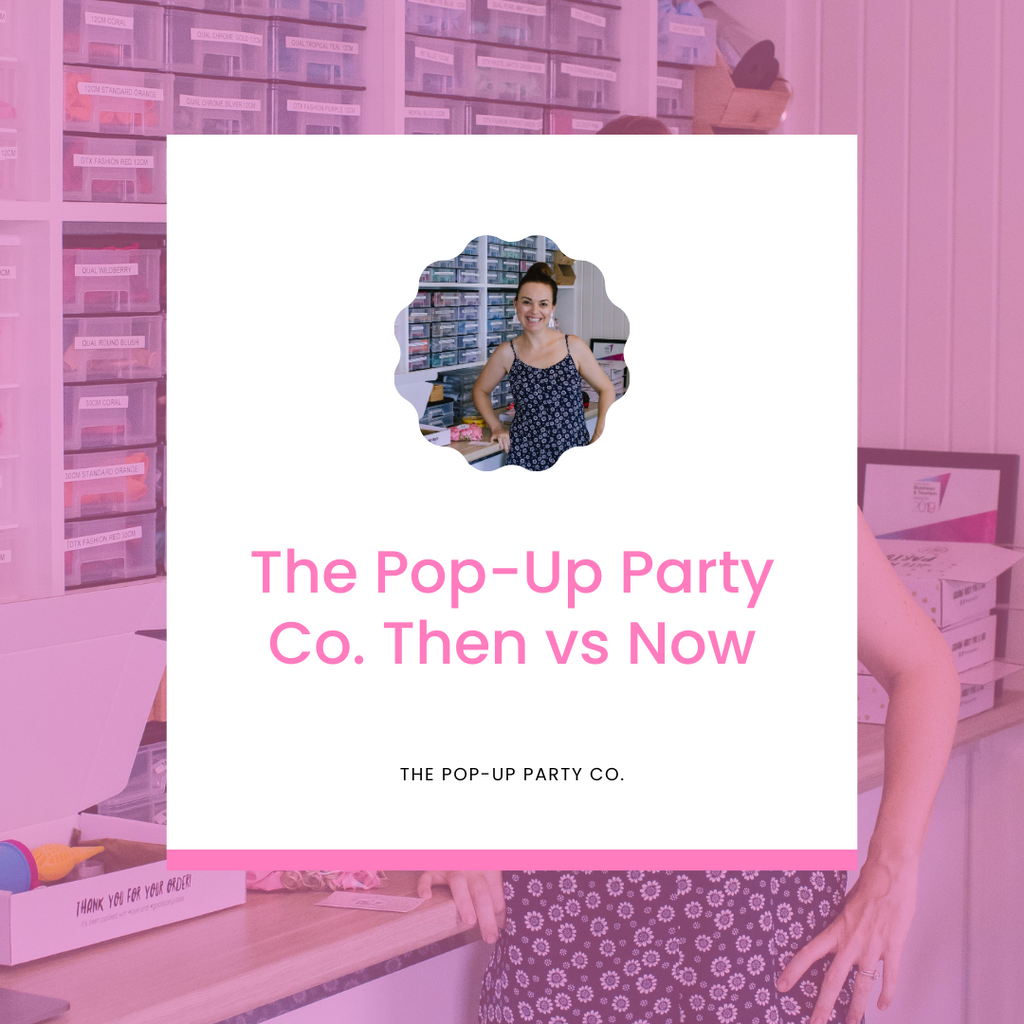 The Pop-Up Party Co. Then vs Now