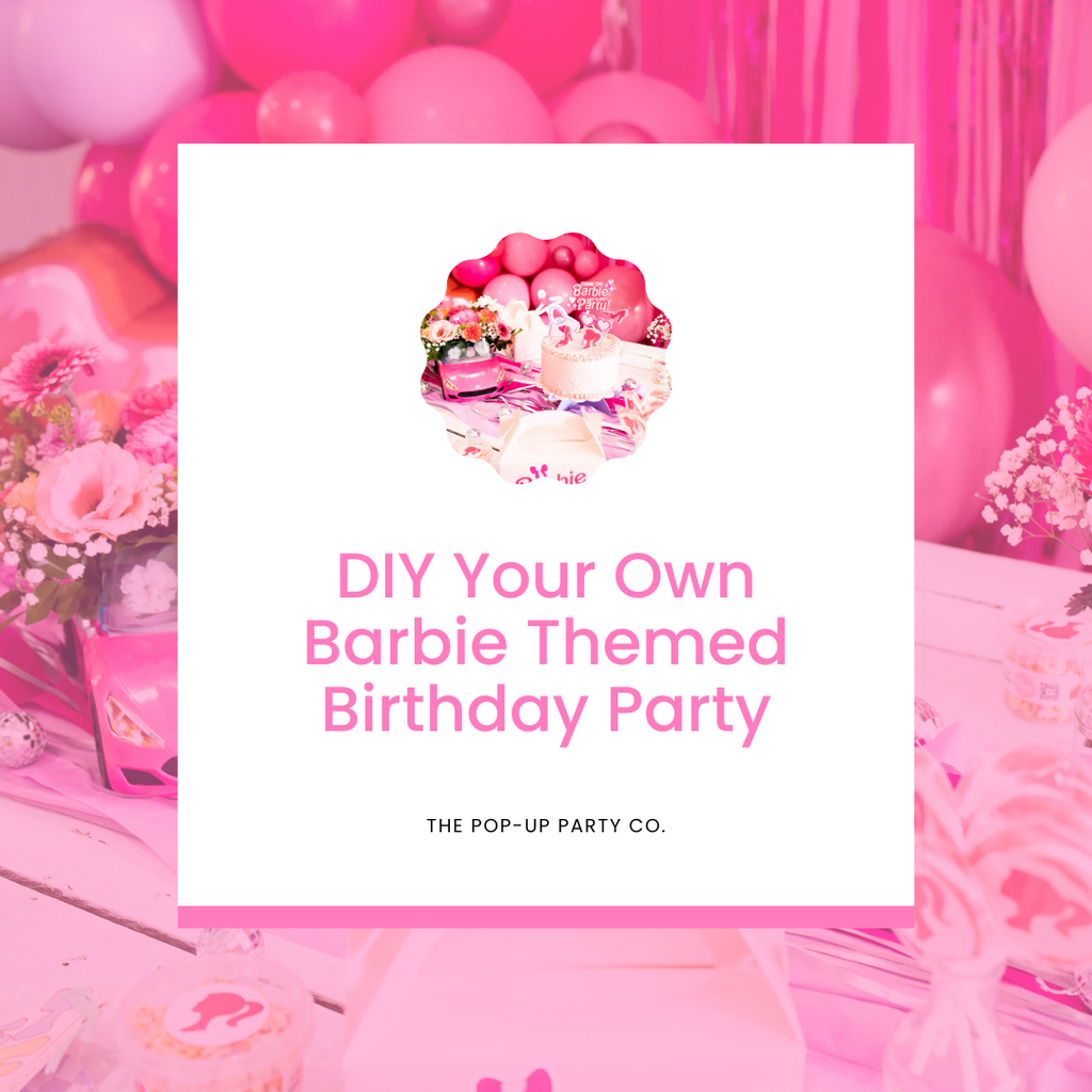 DIY Your Own Barbie Themed Birthday Party