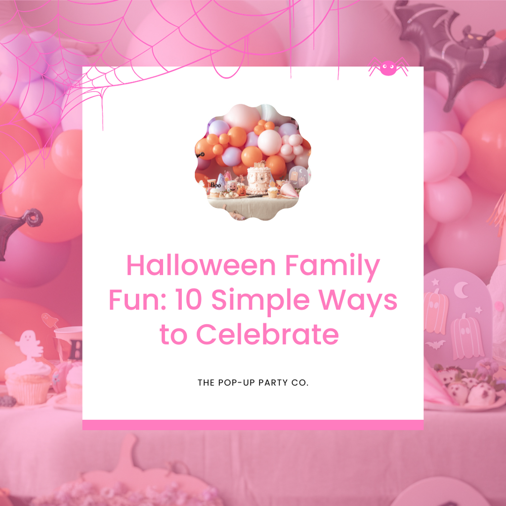 Halloween Family Fun: 10 Simple Ways to Celebrate